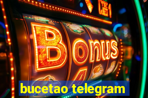 bucetao telegram